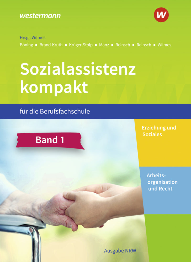 Sozialassistenz kompakt für die Berufsfachschule - Ausgabe Nordrhein-Westfalen.Bd.1 (Dieter Brand-Kruth)