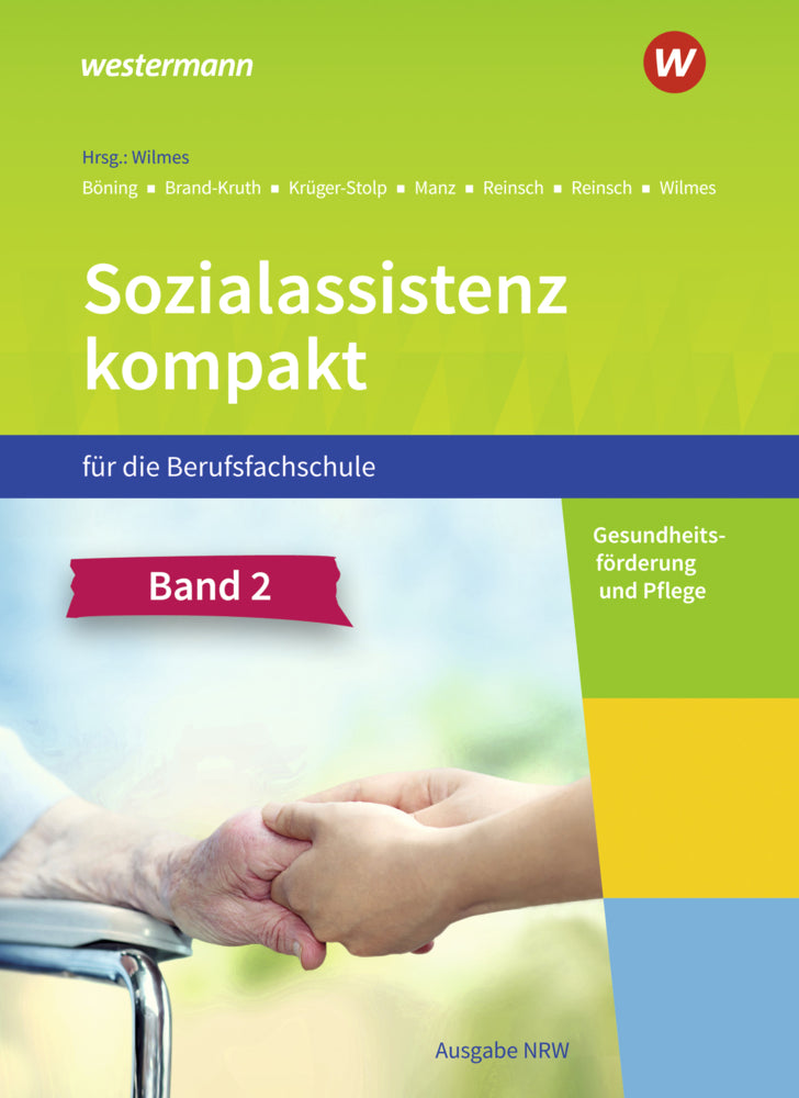 Sozialassistenz kompakt für die Berufsfachschule - Ausgabe Nordrhein-Westfalen.Bd.2 (Dieter Brand-Kruth)