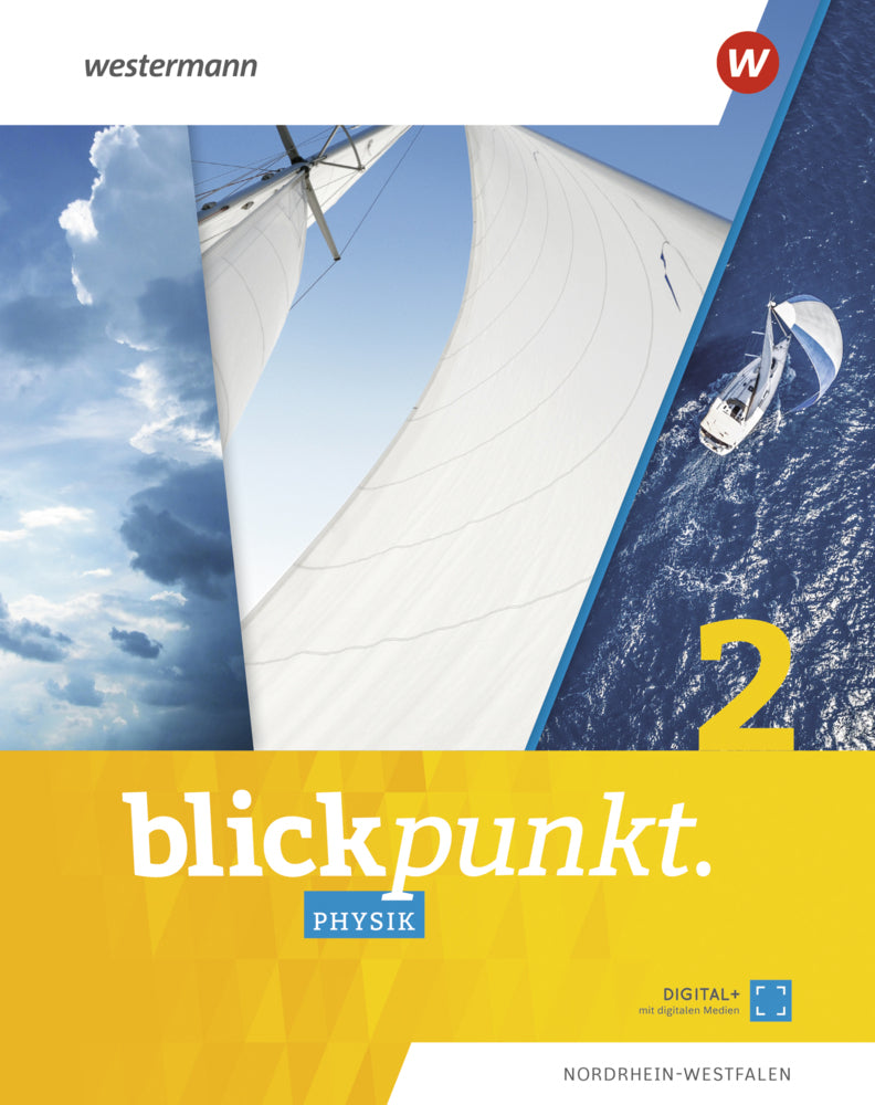Blickpunkt Physik - Ausgabe 2020 für Nordrhein-Westfalen