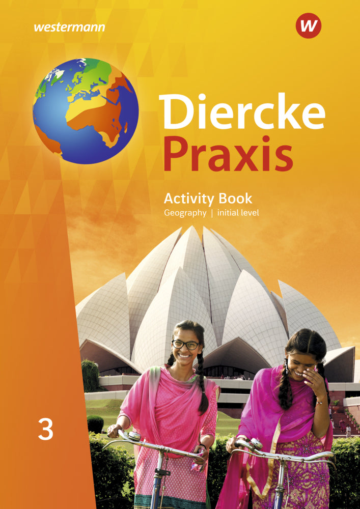 Diercke Praxis SI Arbeits- und Lernbuch - Ausgabe 2019 für Gymnasien in Nordrhein-Westfalen G9.Bd.3 (Andreas Bremm)