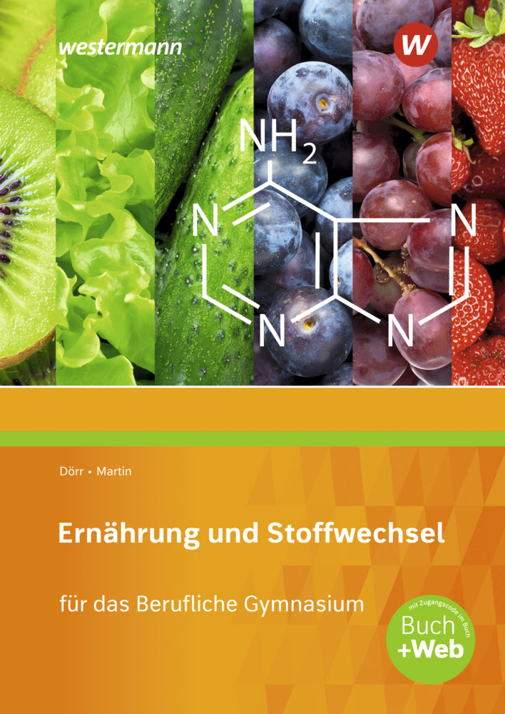 Ernährung und Stoffwechsel für das Berufliche Gymnasium (Stefan Dörr)