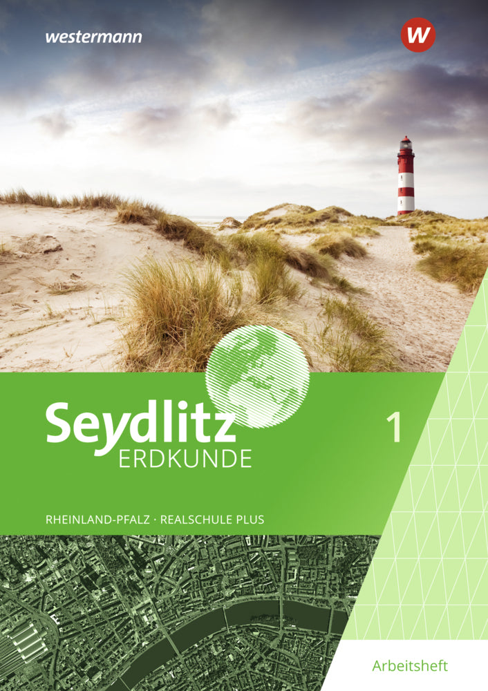Seydlitz Erdkunde - Ausgabe 2022 für Realschulen plus in Rheinland-Pfalz (Bernd Junge)