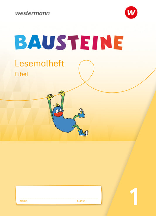 BAUSTEINE Fibel - Ausgabe 2021 (Kirsten Bruhn)