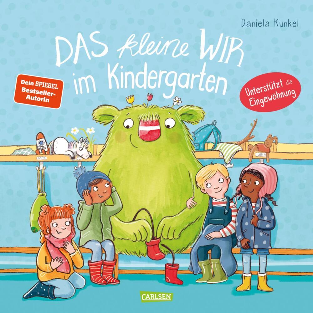Das kleine WIR im Kindergarten (Daniela Kunkel)