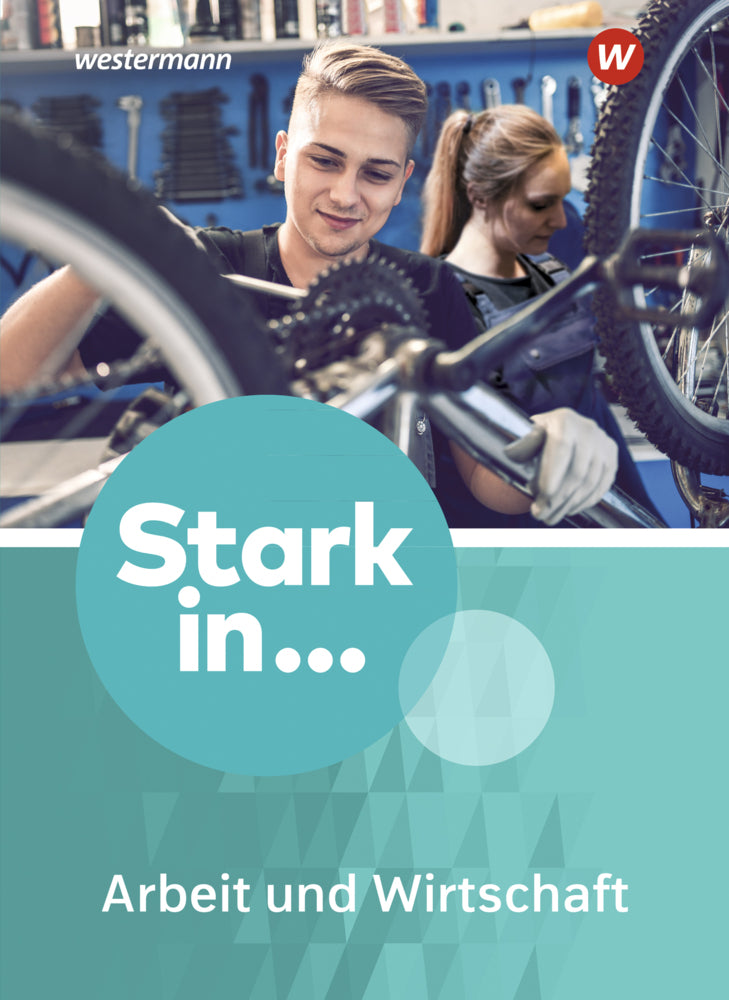 Stark in ... Arbeit und Wirtschaft - Ausgabe 2021 (Frank Eichhorn)