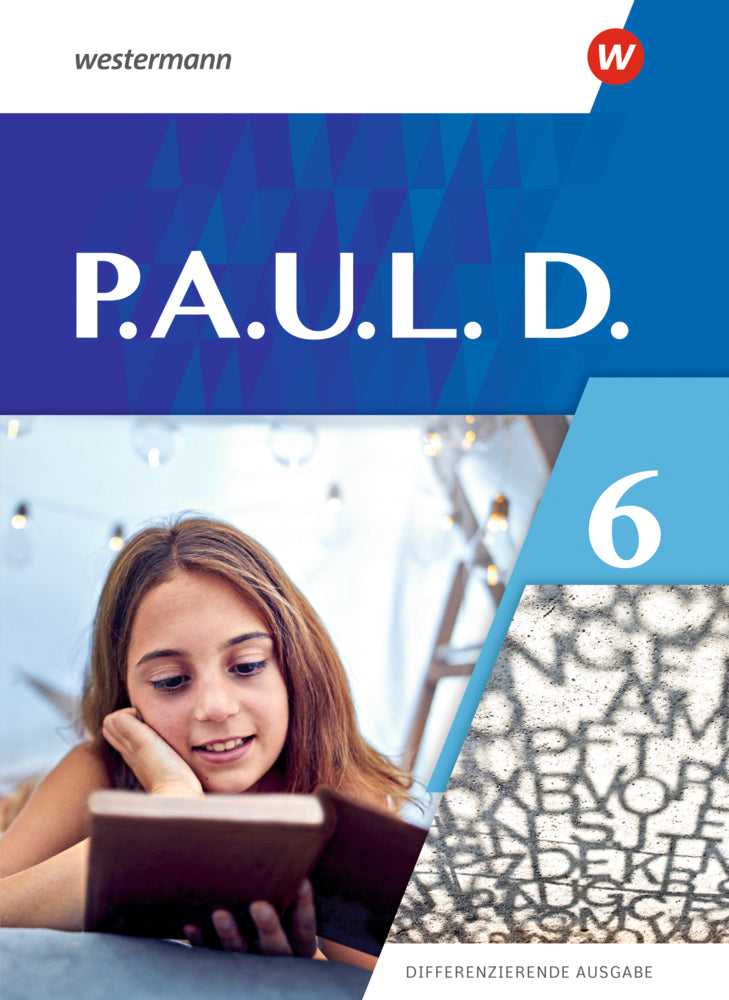 P.A.U.L. D. - Differenzierende Ausgabe 2021 (Annika Bartsch)