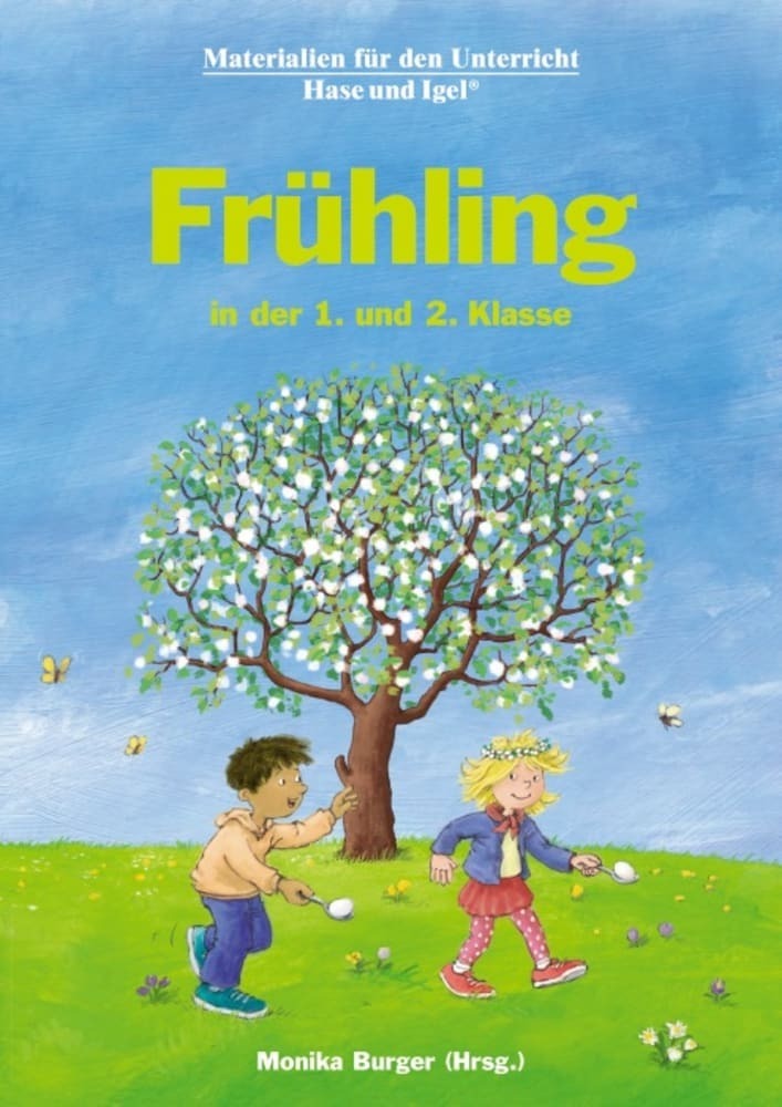 Frühling in der 1. und 2. Klasse (Monika Burger)