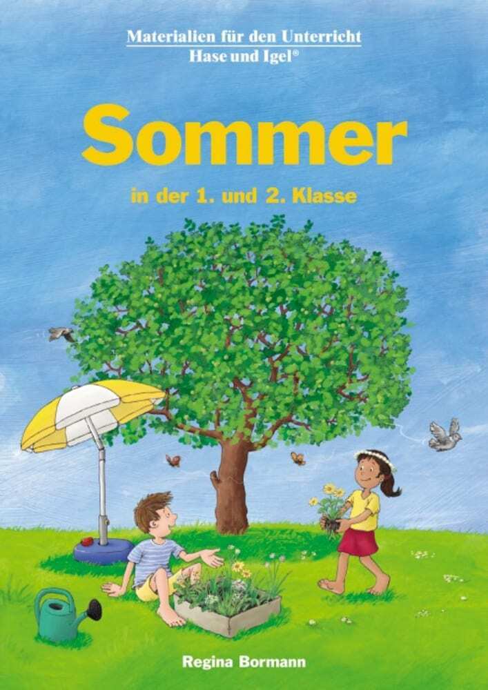 Sommer in der 1. und 2. Klasse (Regina Bormann)