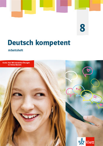 Deutsch kompetent 8. Allgemeine Ausgabe Gymnasium, m. 1 Beilage