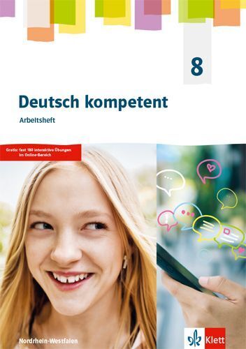 Deutsch kompetent 8. Ausgabe Nordrhein-Westfalen Gymnasium (G9), m. 1 Beilage