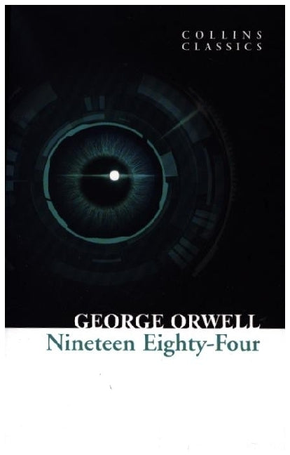 1984 Nineteen Eighty-Four (George Orwell)
