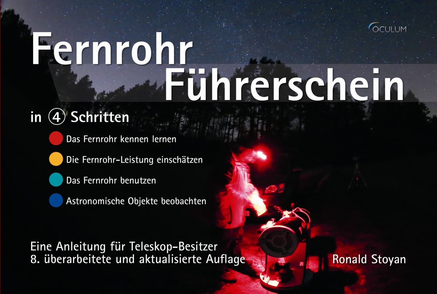 Fernrohr-Führerschein in 4 Schritten (Ronald Stoyan)