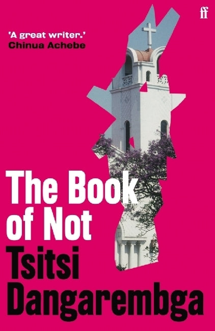The Book of Not (Tsitsi Dangarembga)