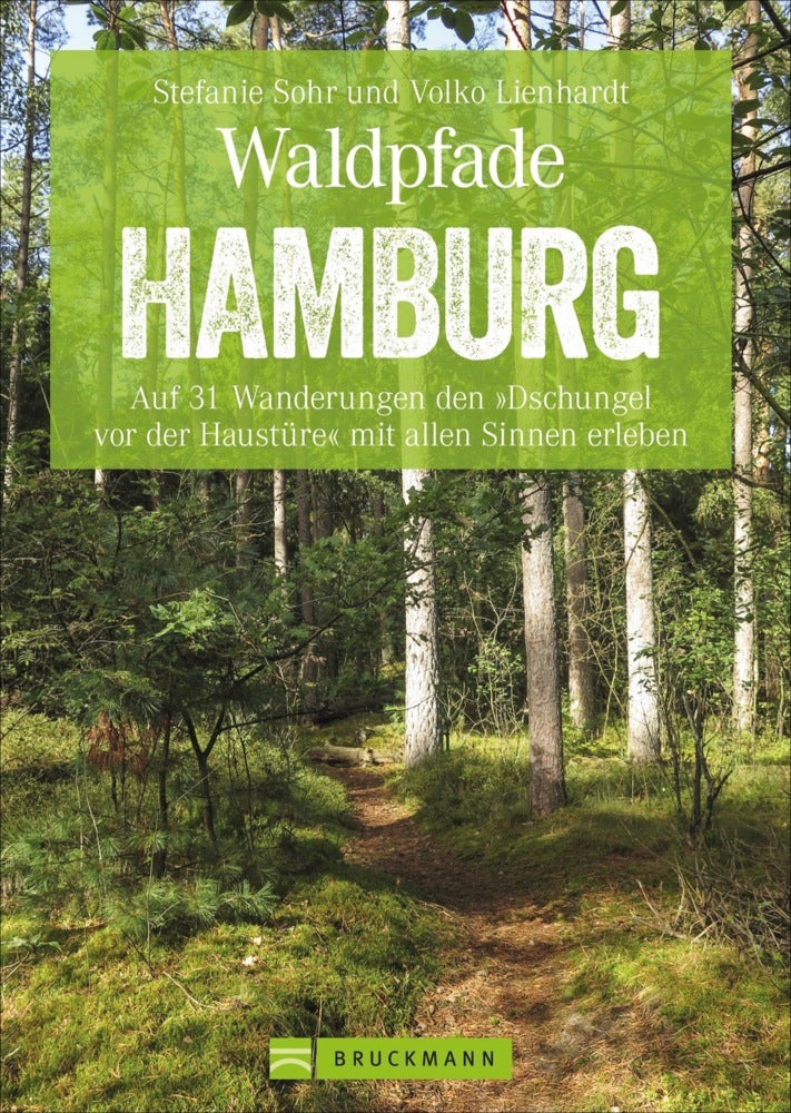 Waldpfade Hamburg (Stefanie Sohr)