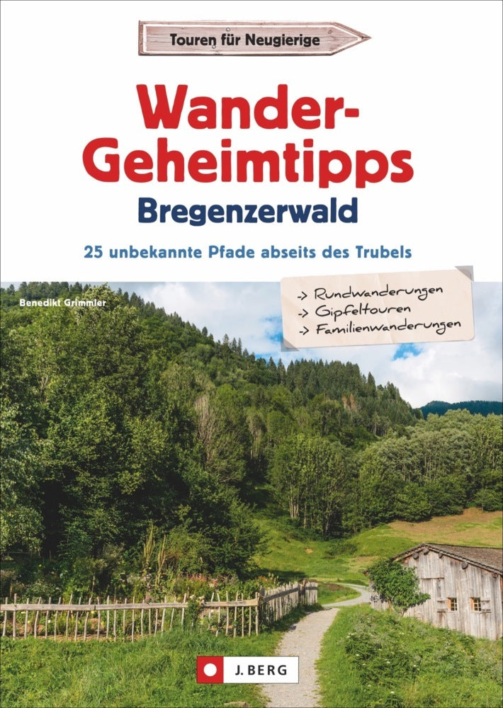 Wander-Geheimtipps Bregenzerwald (Benedikt Grimmler)