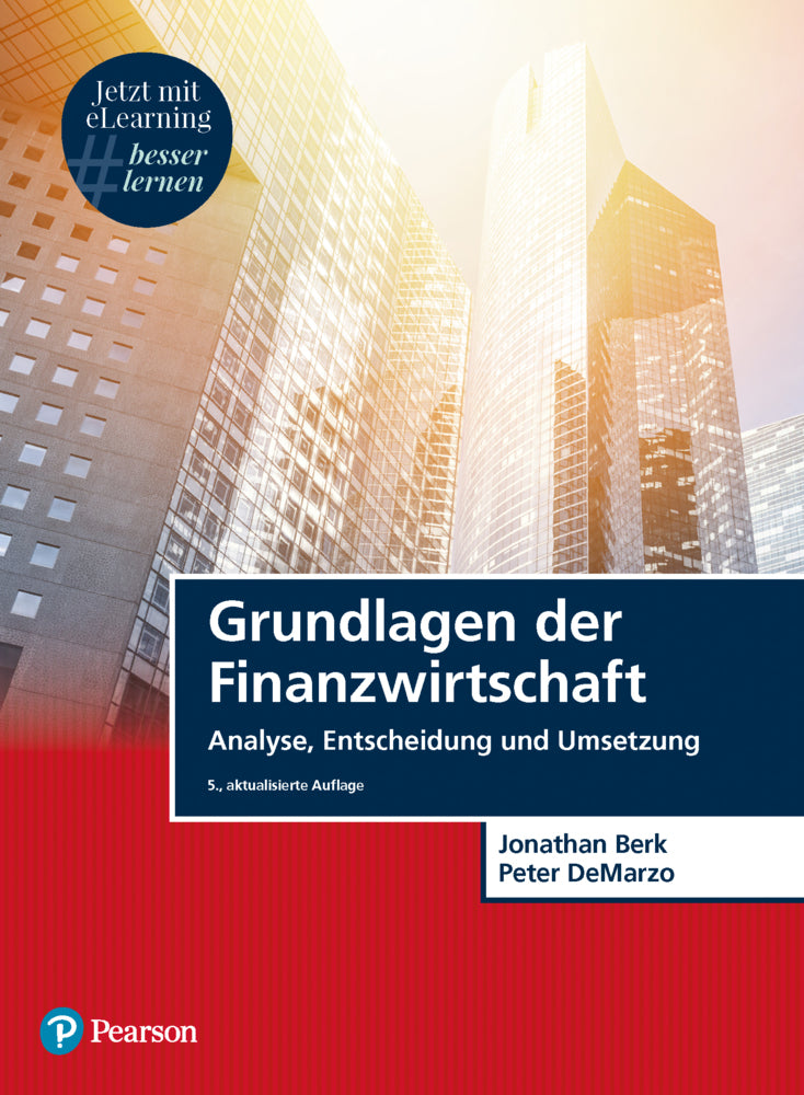 Grundlagen der Finanzwirtschaft, m. 1 Buch, m. 1 Beilage (Jonathan Berk)