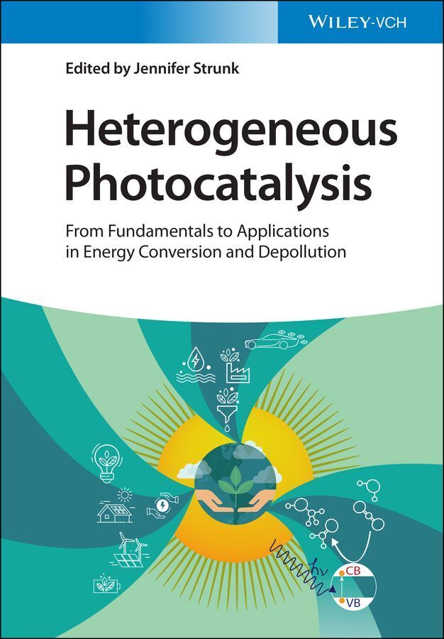 Heterogeneous Photocatalysis (Jennifer Strunk)