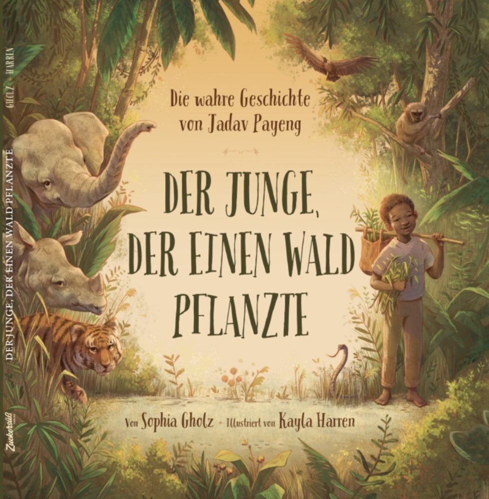 Der Junge, der einen Wald pflanzte (Sophia Gholz)