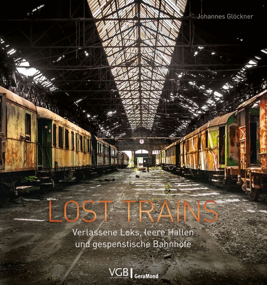 Lost Trains (Johannes Glöckner)