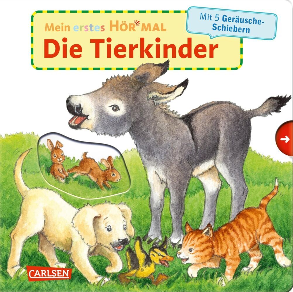 Mein erstes Hör mal (Soundbuch ab 1 Jahr): Die Tierkinder (Kyrima Trapp)