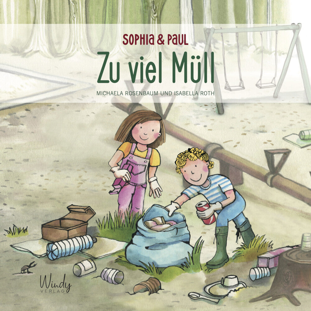 Sophia & Paul - Zu viel Müll (Michaela Rosenbaum)