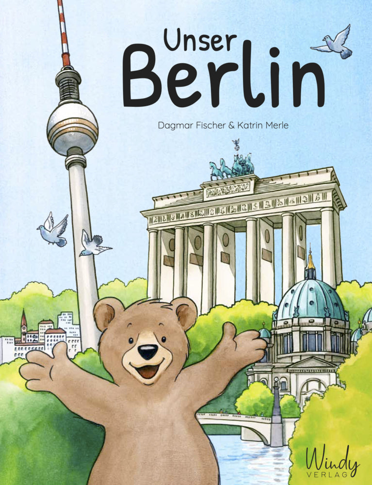 Unser Berlin (Dagmar Fischer)