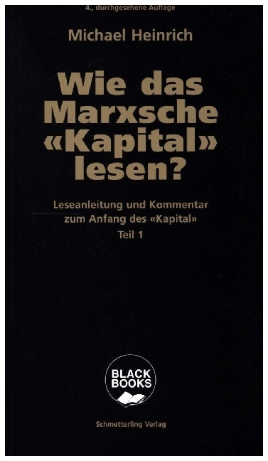 Wie das Marxsche Kapital lesen?. Bd.1.Bd.1 (Michael Heinrich)