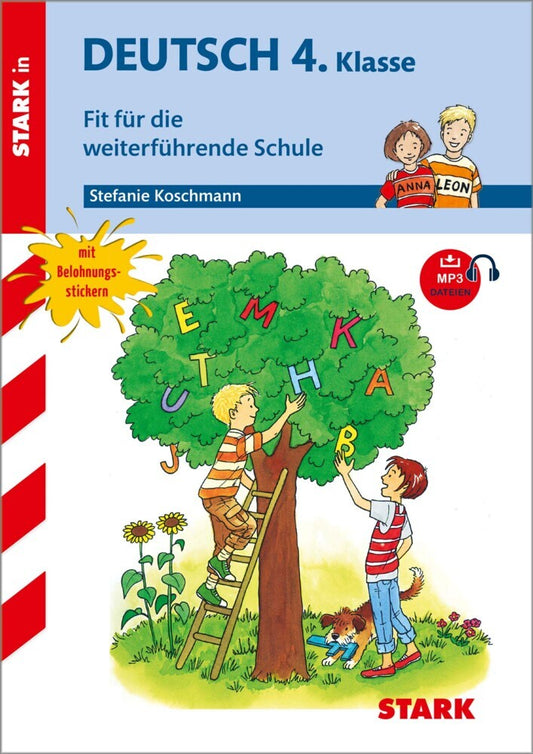 STARK Deutsch 4. Klasse - Training Grundschule - Fit für die weiterführende Schule (Stefanie Koschmann)