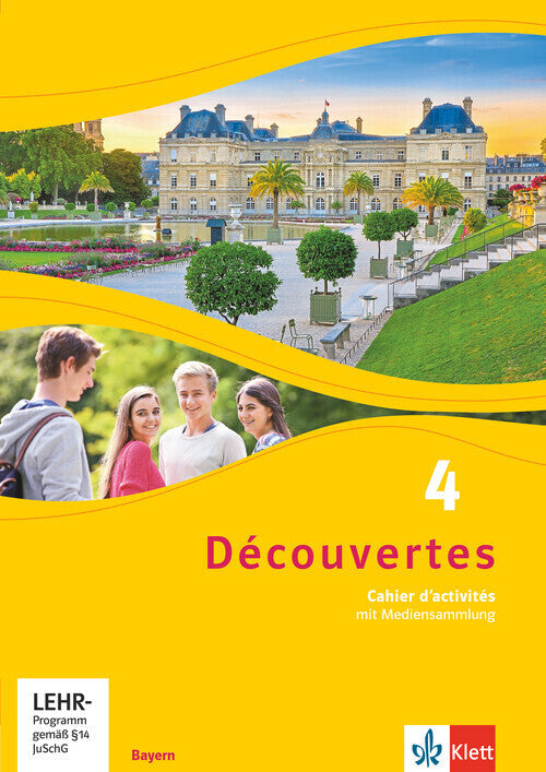 Découvertes 4. Ausgabe Bayern, m. 1 Beilage.Bd.4