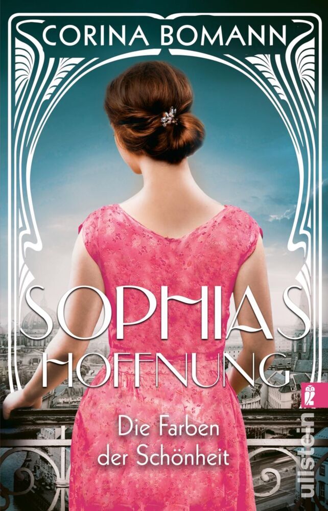 Die Farben der Schönheit - Sophias Hoffnung (Corina Bomann)