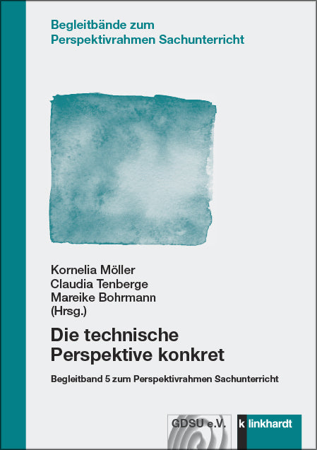 Die technische Perspektive konkret (Kornelia Möller)