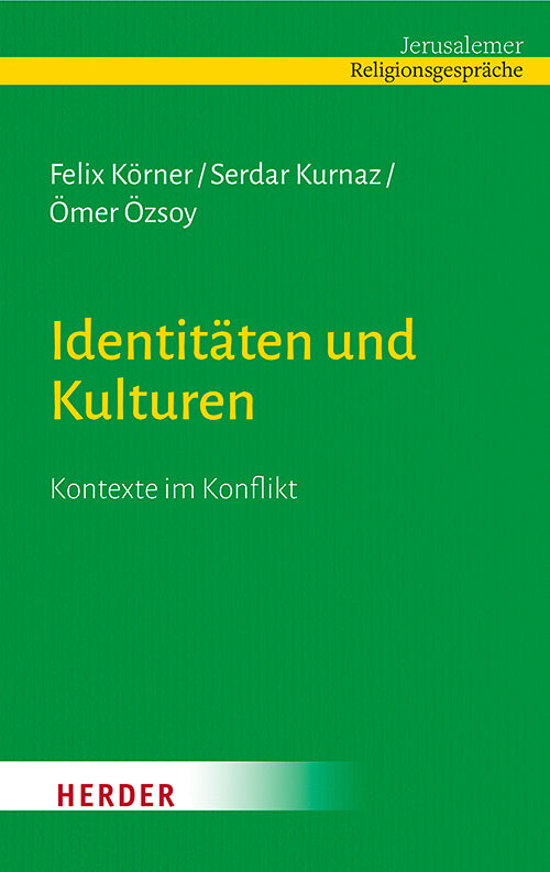 Identitäten und Kulturen (Felix Körner)