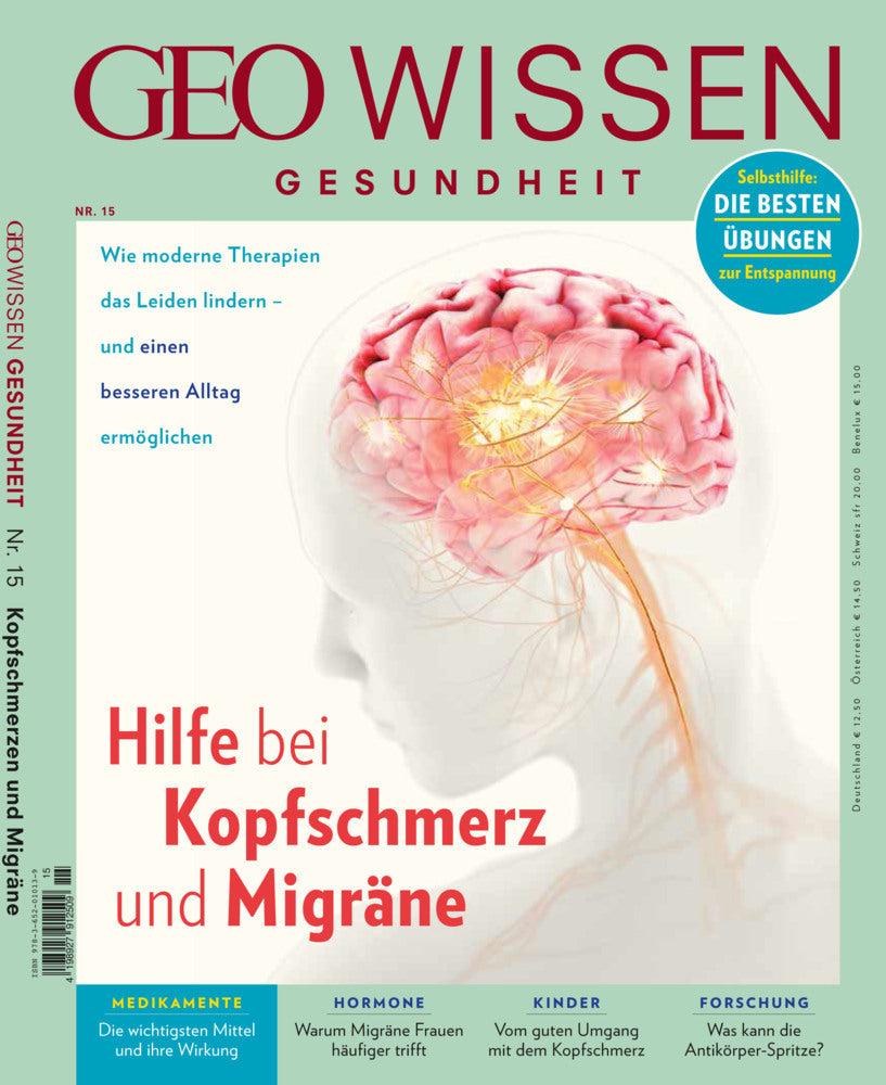 GEO Wissen Gesundheit - Hilfe bei Kopfschmerz und Migräne (Jens Schröder)