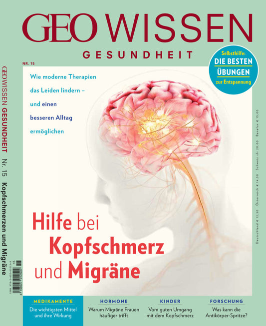 GEO Wissen Gesundheit - Hilfe bei Kopfschmerz und Migräne (Jens Schröder)