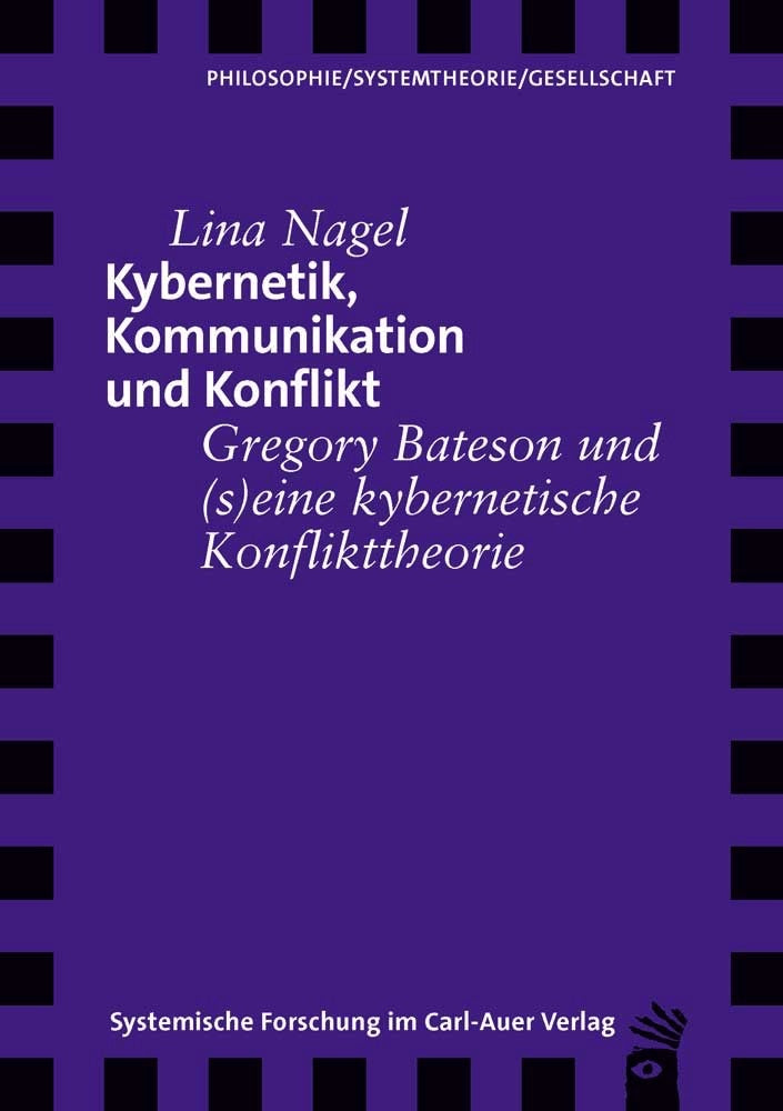 Kybernetik, Kommunikation und Konflikt (Lina Nagel)
