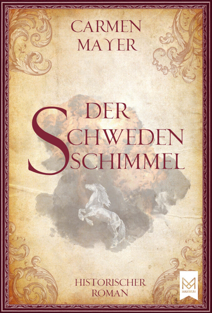 Der Schwedenschimmel (Carmen Mayer)