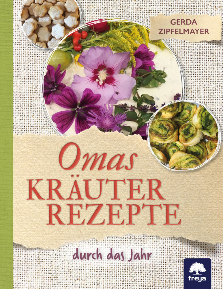 Omas Kräuterrezepte (Gerda Zipfelmayer)