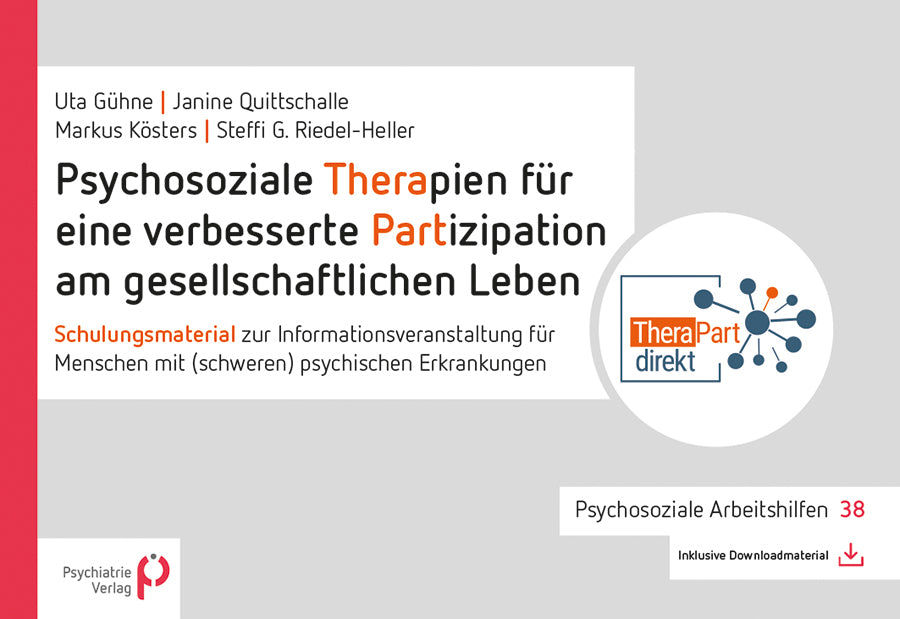 Psychosoziale Therapien für eine verbesserte Partizipation am gesellschaftlichen Leben (Uta Gühne)