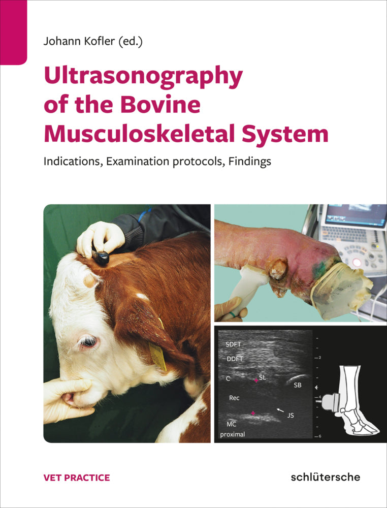 Ultrasonography of the Bovine Musculoskeletal System (Johann Kofler)
