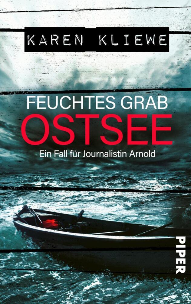 Feuchtes Grab: Ostsee (Karen Kliewe)