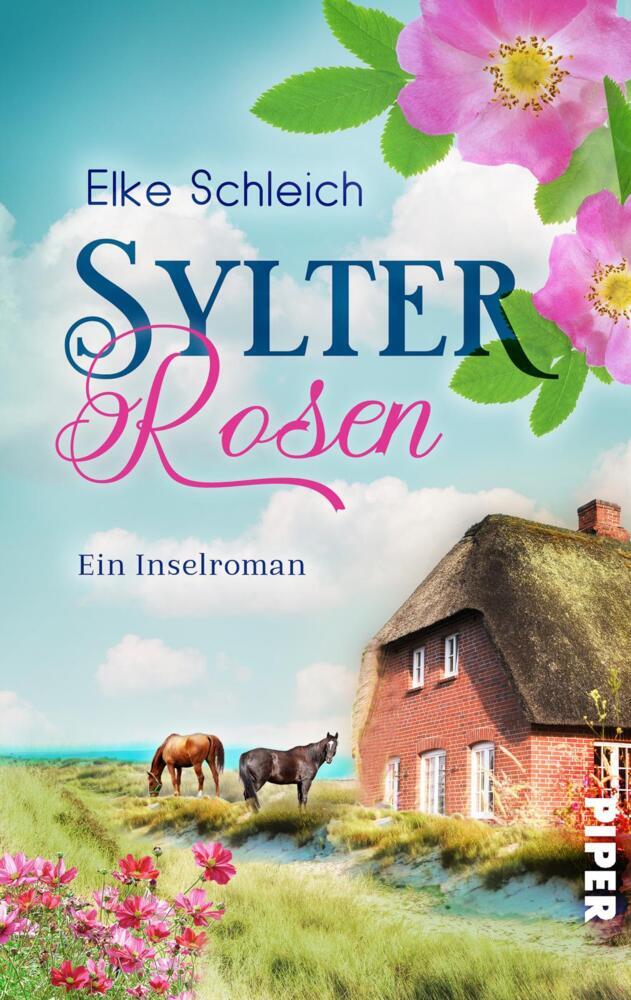 Sylter Rosen (Elke Schleich)