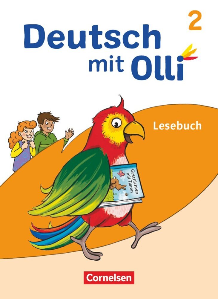 Deutsch mit Olli - Lesen 2-4 - Ausgabe 2021 - 2. Schuljahr Lesebuch - Mit Lesetagebuch (Simone Eutebach)