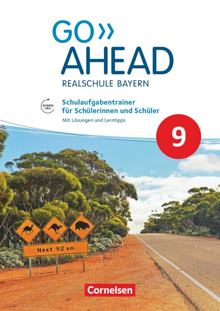 Go Ahead - Realschule Bayern 2017 - 9. Jahrgangsstufe Schulaufgabentrainer - Mit Audios online und Lösungen (Rebecca Kaplan)
