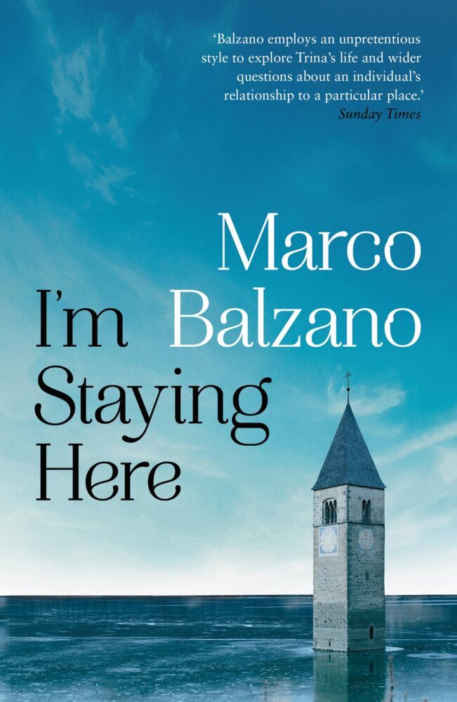 I'm Staying Here (Marco Balzano)