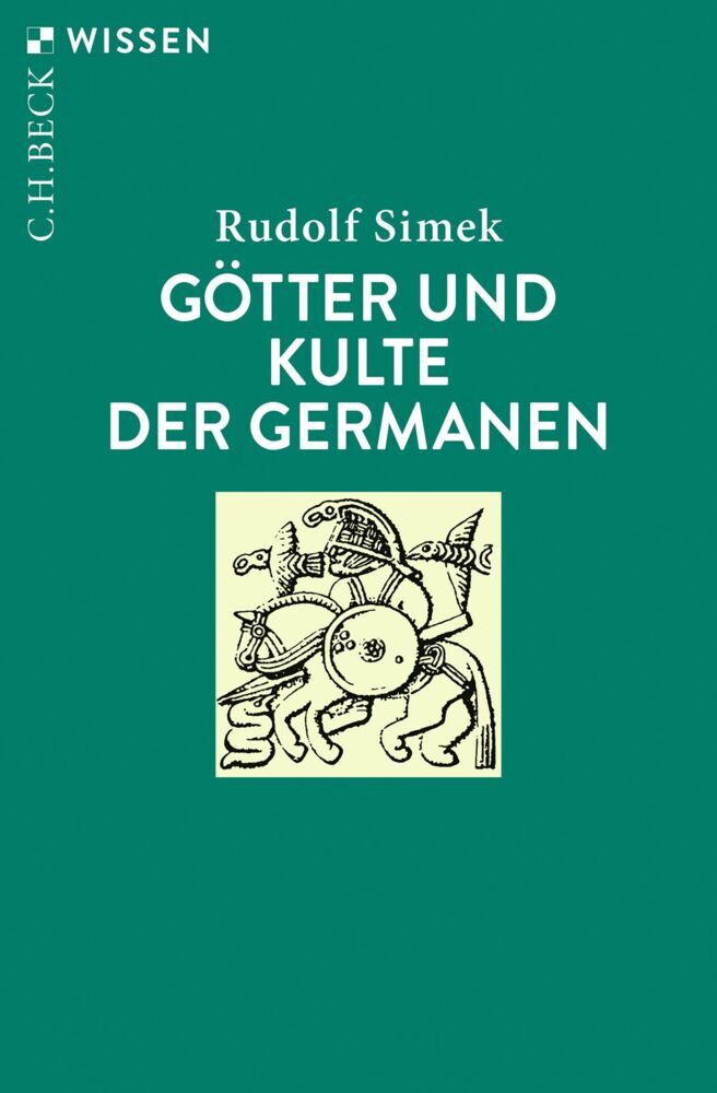 Götter und Kulte der Germanen (Rudolf Simek)