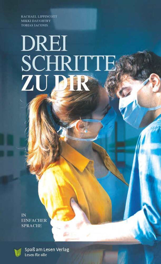 Drei Schritte zu dir (Rachael Lippincott)