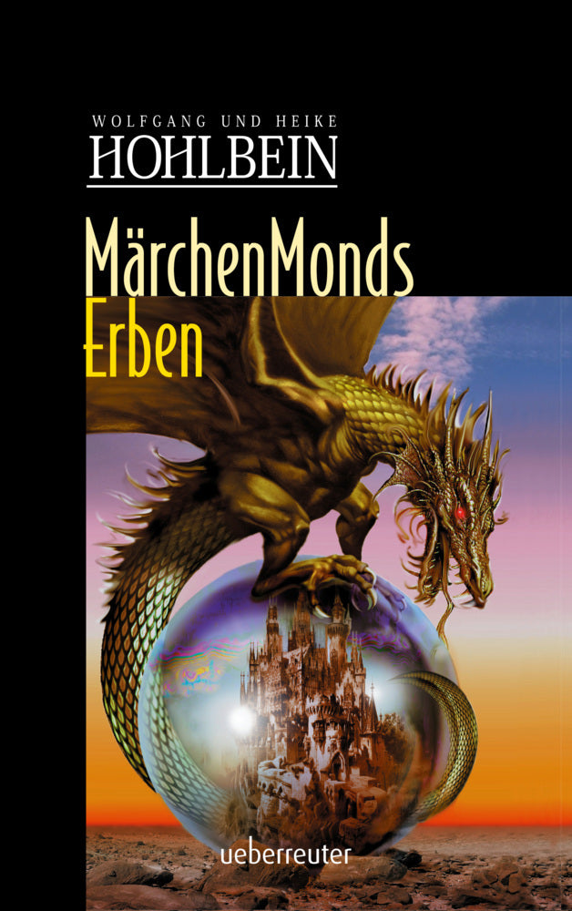 Märchenmonds Erben (Märchenmond, Bd.) (Wolfgang Hohlbein)