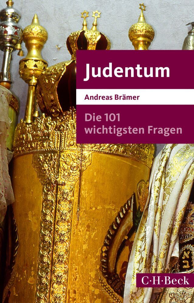 Die 101 wichtigsten Fragen - Judentum (Andreas Brämer)