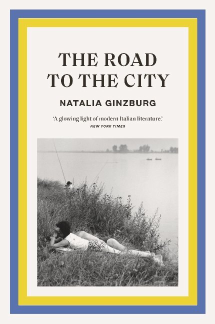 The Road to the City (Natalia Ginzburg)