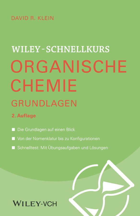 Wiley-Schnellkurs Organische Chemie I Grundlagen (David R. Klein)